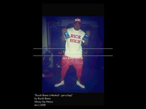 Ruccki Branz x Monkie3 I got a bag