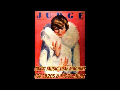 1920s Popular Vintage Dance Band Orchestra Music  @Pax41