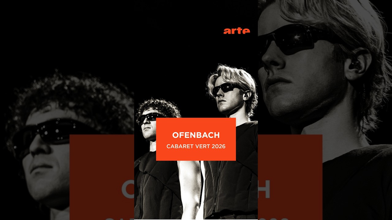 Miniature de la vidéo Quand Ofenbach est sur scène, tout Cabaret Vert danse #ElectronicMusic #live - ARTE Concert du film Ofenbach - Cabaret Vert 2026
