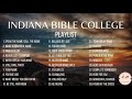 IBC 3HOURS++ NONSTOP PLAYLIST | WORSHIP SONG | SONG OF PRAISE