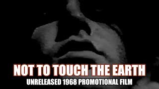 The Doors - "Not To Touch The Earth" (1968 Unreleased Film)