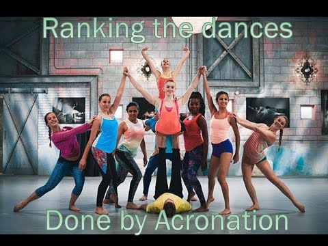 Ranking The Dances Done By Acronation