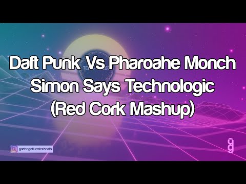 Daft Punk Vs Pharoahe Monch - Simon Says Technologic (Red Cork Mashup)