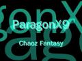 ParagonX9 - Chaoz Fantasy 