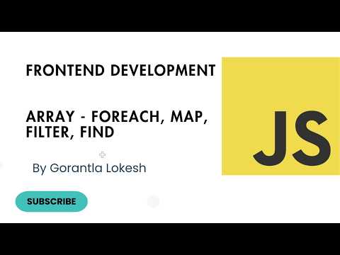 Javascript Tutorial For Beginners 12 Array Foreach Map Filter And Find In Javascript