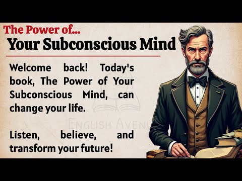 The Power of Your Subconscious Mind 🔥 || Learn English Through Book Summary || Listening Practice ✅