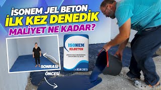 İsonem Jel Beton: Zemine Uyguladık, Maliyeti Ne Kadar Tuttu?