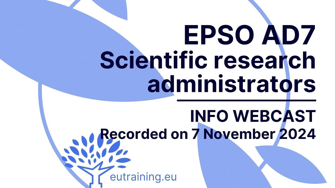 EPSO Scientific Researchers AD7 2024 | New Competition | Info Webcast