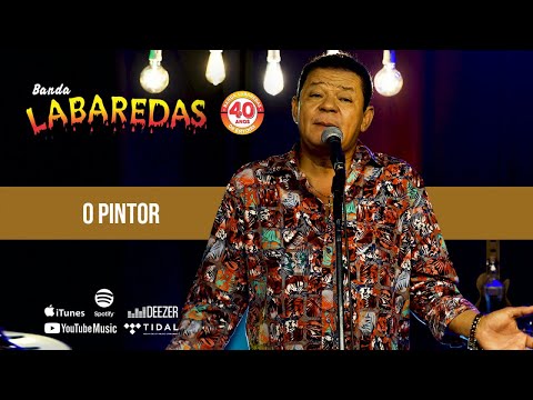 O Pintor - Banda Labaredas