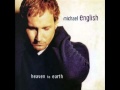 Michael English - I'll believe in you
