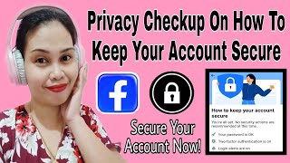 Privacy Checkup On How To Keep Your Account Secure | Turn On Facebook Protect | Vanz Official