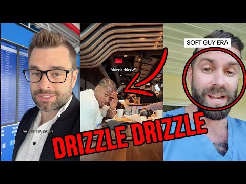 DRIZZLE DRIZZLE | The Soft Guy Era is in FULL EFFECT and women are ANGRY!