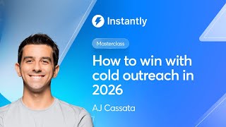 Masterclass: How to win with cold outreach in 2026