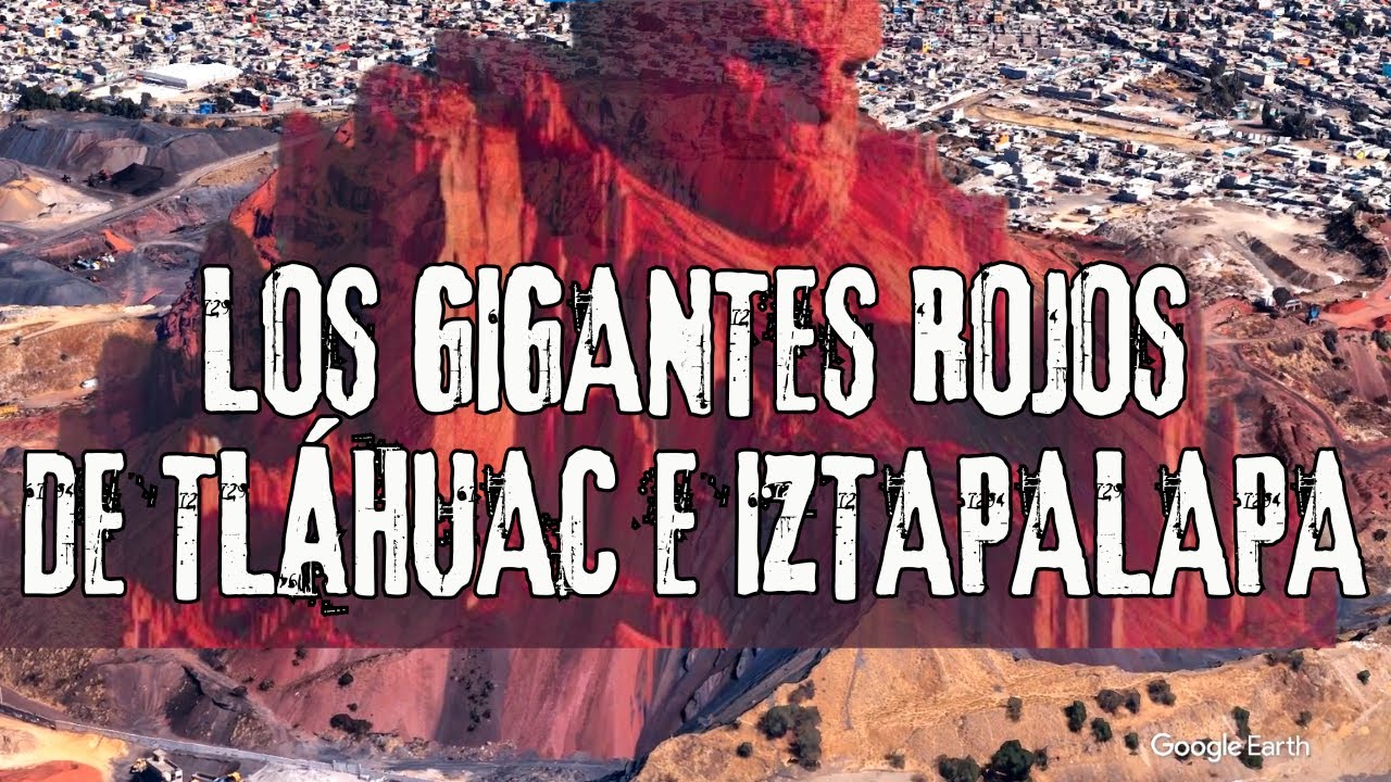 Sierra de Santa Catarina. Los gigantes rojos del oriente de la Ciudad de México