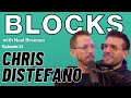 Chris Distefano | The Blocks Podcast w/ Neal Brennan | EPISODE ELEVEN
