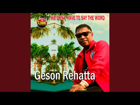 We Don't Have to Say the Words