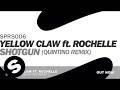 Yellow Claw ft. Rochelle - Shotgun (Quintino Remix)