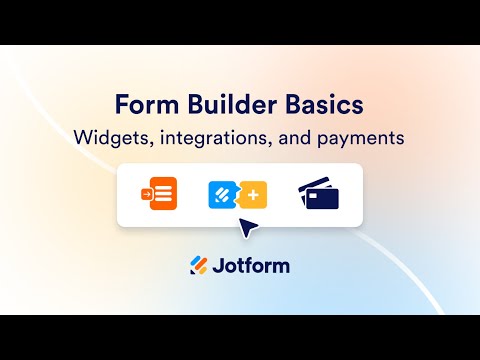 Announcing a new webinar series: Form Builder basics | Jotform Blog