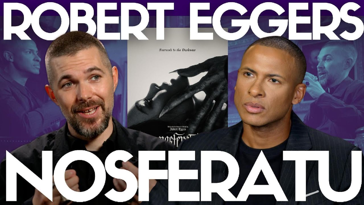 Extended Intv: 'Nosferatu' director Robert Eggers talks the occult, Willem Dafoe and authenticity