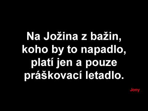 Jožin z Bažin Text