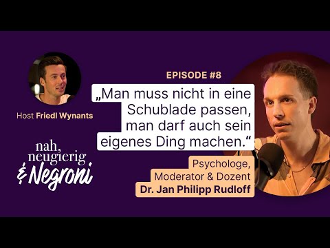 #8 An der Bar mit Psychologe Jan Philipp Rudloff: Wie lernen wir, Narzissmus zu schätzen?