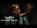Killers Of The Flower Moon Official Trailer Paramount Pictures Australia