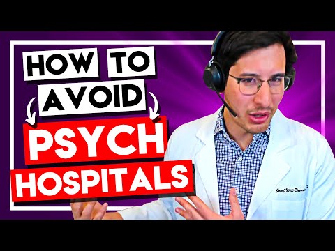 How to Avoid Getting Involuntarily Committed to a Psychiatric Hospital