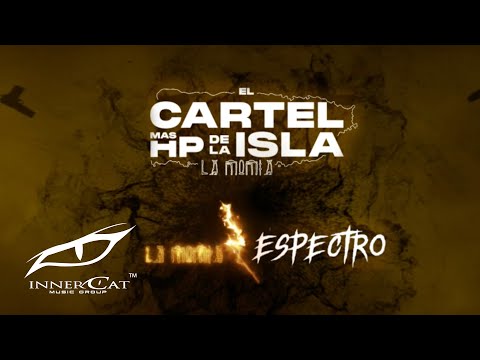 La Momia - Espectro (Visualizer)