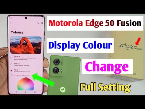 motorola edge 50 fusion display colour setting/moto edge 50 fusion display colour change kaise kare