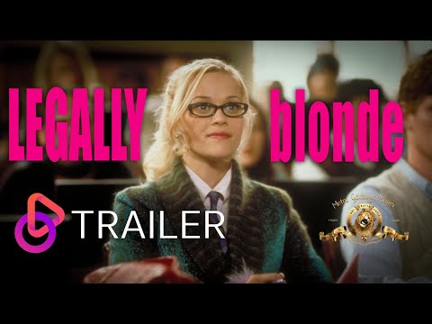 LEGALLY BLONDE Official Trailer (2001) | MGM
