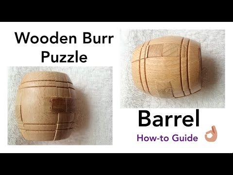 3D Wooden Burr Puzzle - Wine barrel - with commentary