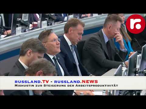 Arbeitsproduktivität in Russland soll in sechs Jahren um 20 Prozent steigen – russland.TV Arbeitsproduktivität in Russland soll in sechs Jahren um 20 Prozent steigen – russland.TV