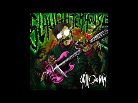 Slaughterhouse - Okilly Dokilly - Official Audio