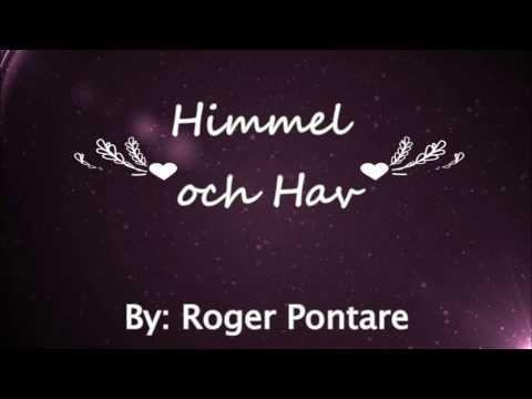 Roger Pontare - Himmel och hav (Lyrics)