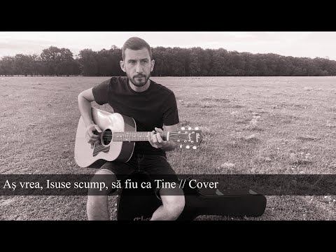 Aş vrea, Isuse scump, să fiu ca Tine // Cover 2/10 Hymn Collection (fingerstyle)