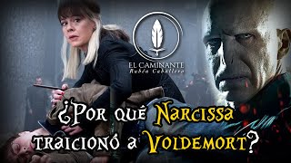 ¿Por qué Narcissa Malfoy traicionó a Voldemort? | El peor error de Voldemort