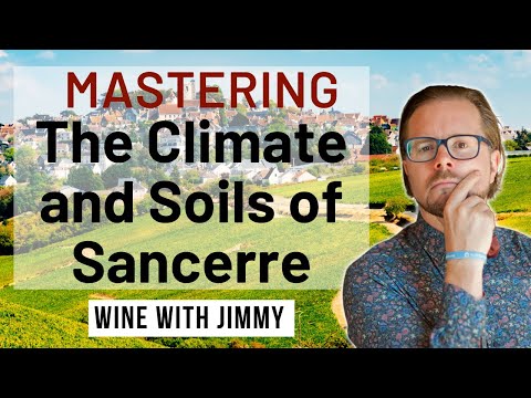 WSET Level 4 Loire Central Vineyards Climate and Soils - Sancerre and Pouilly-Fumé