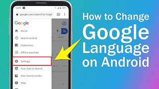 How to change google language to english on android