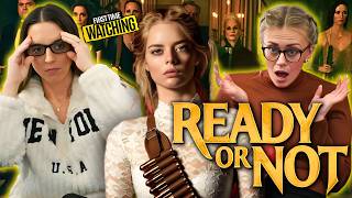READY OR NOT ! MOVIE REACTION | First Time Watching (2019) Samara Weaving is 🔥
