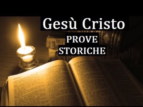 GESU' CRISTO è ESISTITO ed  è  STATO CROCIFISSO  [PROVE STORICHE]