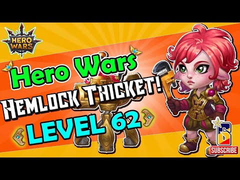 Hero Wars - Level 62 (Hemlock Thicket!)