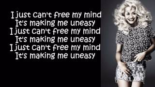 Rita Ora - Uneasy lyrics