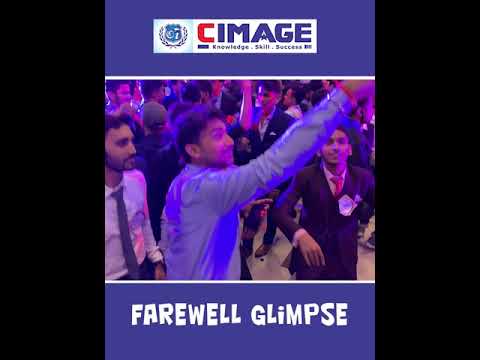 Farewell Glimpse | Life at CIMAGE | Education and Fun | CIMAGE Group of Institutions, Patna