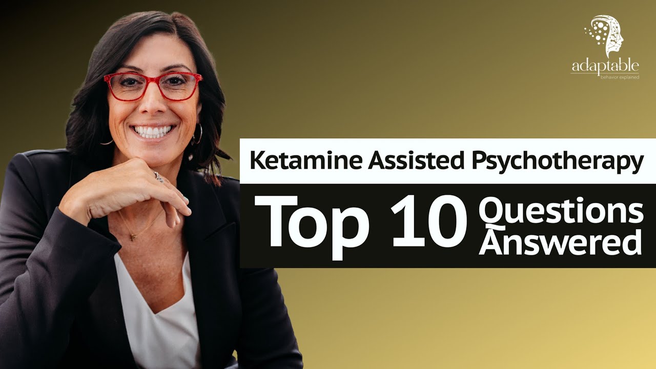 Ketamine Assisted Psychotherapy: Top 10 Questions Answered