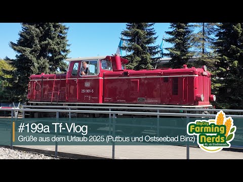 #Vlog199a | Tf-Vlog | Grüße aus dem Urlaub 2025 (Putbus und Ostseebad Binz)