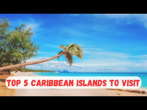 Top 5 Caribbean Islands to Visit!!