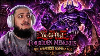 ESSE MOD É INACEITÁVEL! YUGIOH! FORBIDDEN MEMORIES MOD: BERSERKER EGYPTIAN GODS #05