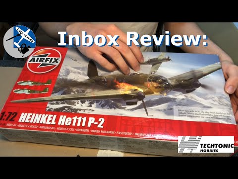 Inbox Review - Airfix 1/72 Heinkel He111 P