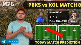 KOL vs PBKS Dream11 |IPL2022 Match No.8 |Punjab vs Kolkata Dream11 Prediction Today |KKR vs PBKS T20