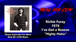 The Richie Furay Band - Mighty Maker (HQ)